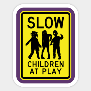 Slow Children at Play Sticker